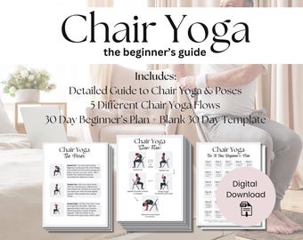 Chair Yoga Guide: Gentle Poses & Stretches for Beginners, Seniors (Printable Guide)
