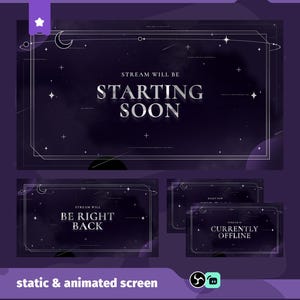 May include: A set of static and animated stream screens with a dark purple galaxy theme. The main screen reads "Stream will be starting soon" in silver text. Other screens say "Be right back" and "Currently offline".