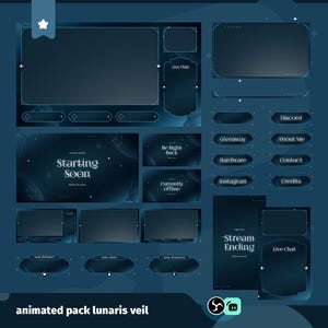 Peut inclure: Un pack de superposition de streaming animé bleu foncé sur le thème céleste. Comprend des écrans pour « Starting Soon », « Stream Ending » et « Live Chat », ainsi que des boutons pour Discord, giveaway, etc. Le texte « animated pack lunaris veil » est en bas.