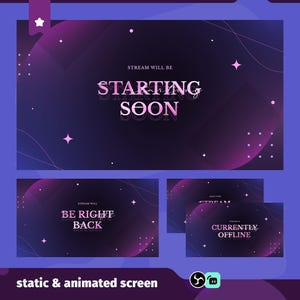 Puede incluir: Un conjunto de pantallas de transmisión animadas y estáticas con un fondo degradado púrpura oscuro y rosa. La pantalla principal dice "STARTING SOON" en una fuente estilizada. Pantallas adicionales dicen "BE RIGHT BACK" y "CURRENTLY OFFLINE".