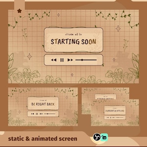 May include: A set of static and animated screens for streaming, featuring a brown grid background with botanical illustrations. The screens display text such as "Starting Soon", "Be Right Back", and "Currently Offline". Includes a play/pause control bar.