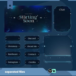 May include: A digital streaming overlay set with a dark blue and teal space theme. The design includes a "Starting Soon" screen, chat box, and various information panels labeled "Discord," "Giveaway," and more. The words "separated files" are at the bottom.