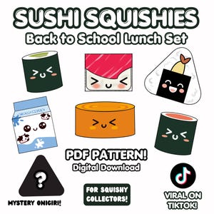 Könnte beinhalten: Ein digitales Schnittmuster-Set mit dem Titel SUSHI SQUISHIES Back to School Lunch Set mit Illustrationen von Sushi-Rollen, einem Milchkarton und einem Onigiri. Enthält den Text PDF PATTERN! Digital Download, MYSTERY ONIGIRI!, FOR SQUISHY COLLECTORS! und VIRAL ON TIKTOK!