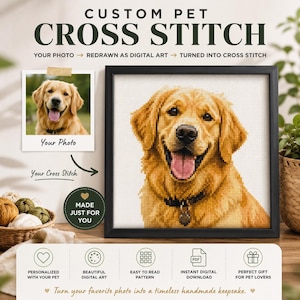 May include: A custom pet cross stitch kit advertisement featuring a golden retriever photo and its cross-stitched version in a black frame. Text includes CUSTOM PET CROSS STITCH, YOUR PHOTO, YOUR CROSS STITCH, and MADE JUST FOR YOU.