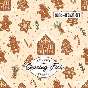May include: A festive pattern featuring gingerbread men, houses, and trees in brown and white, alongside candy canes and star biscuits on a beige backdrop. The words "hand-drawn art" and "Chasing Fish Crafts" are also visible.