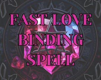Fast Love Binding Spell | Intense Connection, Passion,Commitment Ritual, Relationship Strengthening, Custom Love Magic, Deepen Romantic Bond