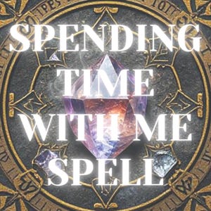 May include: A mystical design featuring a central purple crystal with the words "SPENDING TIME WITH ME SPELL" in white. The crystal is surrounded by a gold-colored circular frame with intricate details.