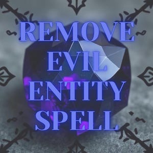 Puede incluir: Una gema facetada de color púrpura oscuro con las palabras "REMOVE EVIL ENTITY SPELL" en azul. La imagen tiene acentos negros decorativos y un fondo gris texturizado.