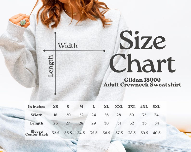 May include: A light grey crewneck sweatshirt with a size chart overlay. The text reads Size Chart, Gildan 18000 Adult Crewneck Sweatshirt, and includes a table with width, length, and sleeve centre back measurements in inches for sizes XS to 5XL.