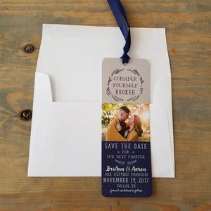 Bookmark Save the Date card with Envelope, Consider yourself Booked Save the Date, Book Lover Wedding Date Card