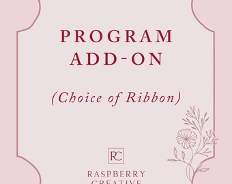 Wedding Ceremony Program Add-on - Choice of Ribbon