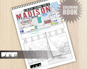 MADISON - Wisconsin Themed Coloring Book Illustrated by James Steeno (All Ages Children to Adult)
