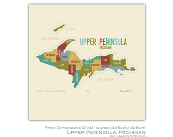 Upper Peninsula, Michigan Art Map Print (UP Lake Michigan Lake Superior) door James Steeno