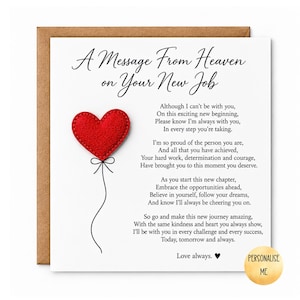 Personalised congratulations on your new job card, Message From Heaven card for son or daughter, Remembering Loved one card, new chapter