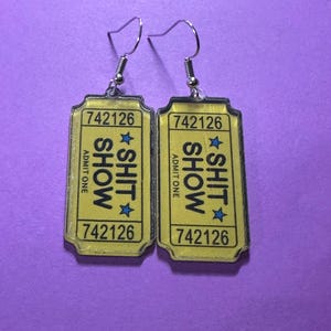 Yellow "SH*T SHOW" Ticket Dangle Earrings, Raunchy Statement Jewelry
