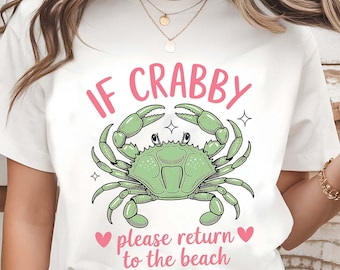 Crabby Beach Quote PNG: Funny Summer Crab Sublimation (Digital Download)