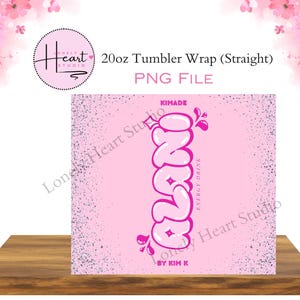 ALANI Nu inspired Design - KIMADE Energy Drink - 20oz Straight Tumbler Wrap - Digital File - PNG