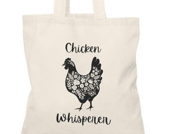 Chicken Whisperer Tote Bag – Floral Hen Design, Cotton Canvas