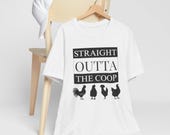 Straight Outta the Coop Tee, Funny Chicken T-Shirt, Soft style Graphic Tee