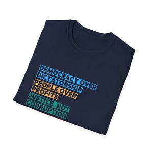 Democracy Over Dictatorship T-Shirt, Activism Tee image 8