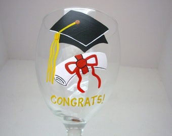 Handpainted Graduation Wine Glass , Graduation Wine Glass, Personalized  Wine Glass, Graduation Gift, Gift for Graduate, Painted Wine Glass