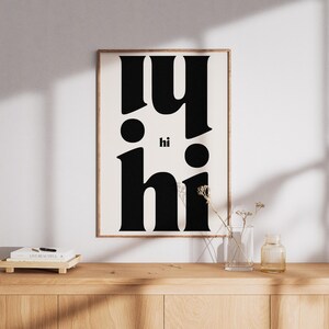 Black Typography wall Art Poster Minimalist Digital Download Hi Poster Modern Poster Trendy Wall Art Bold Poster Gallery Wall Art Printable