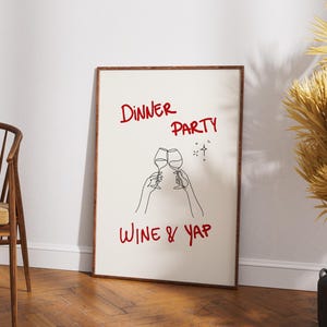 Dinner party Modern Wine Print Funny Kitchen Decor Bar Cart Wall Art Wine Bottle Poster Drinking Quote Print Line Art Poster This and Yap