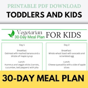 Plan de comidas para niños pequeños, plan de comidas vegetarianas imprimible de 30 días para niños, ideas de comidas para niños quisquillosos, plan de comidas para niños, guía de alimentos saludables