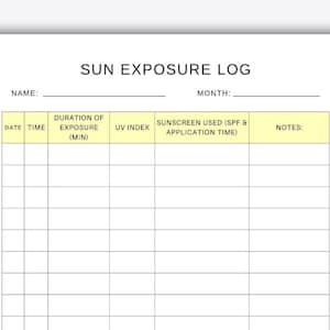 May include: A printable sun exposure log with columns for date, time, duration of exposure in minutes, UV index, sunscreen used with SPF and application time, and notes.