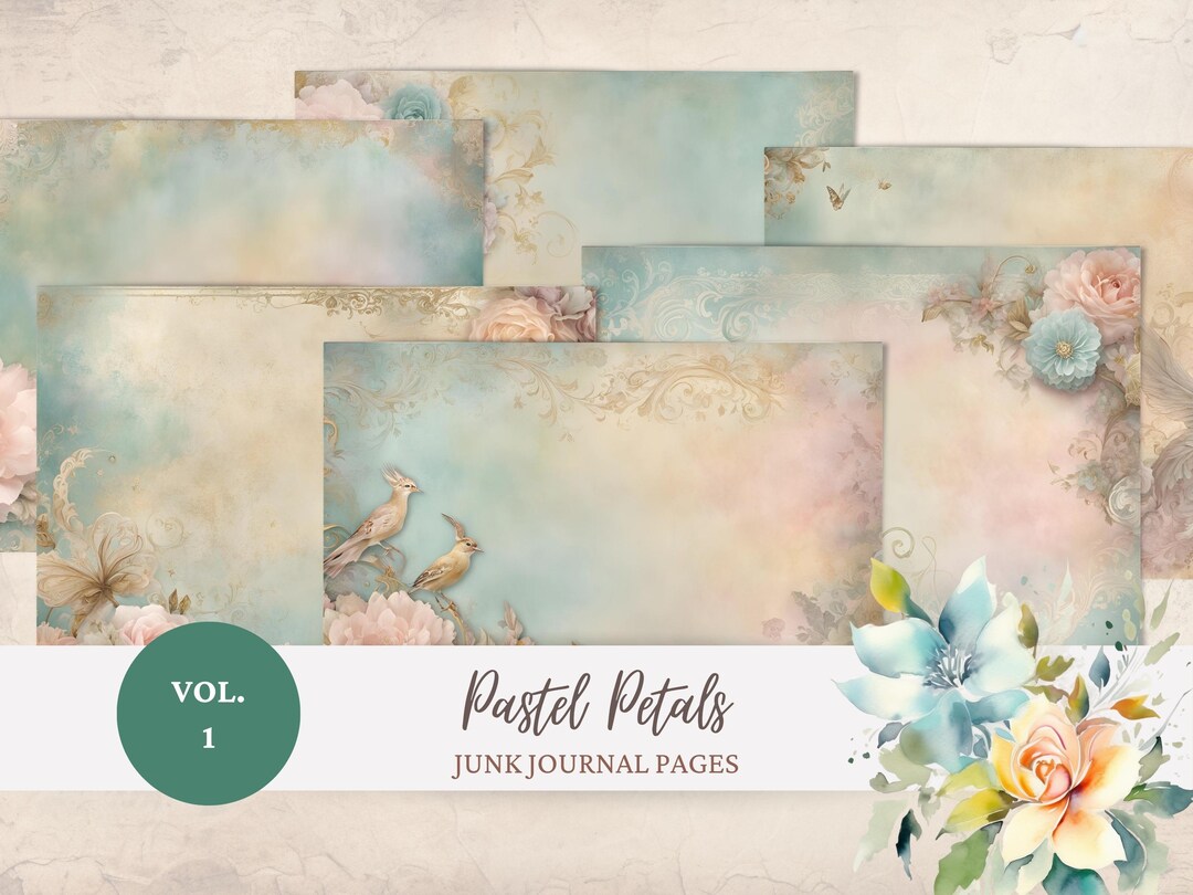 Pastel Petals Floral Junk Journal Pages: 6 Printable Ephemera Paper Vol ...