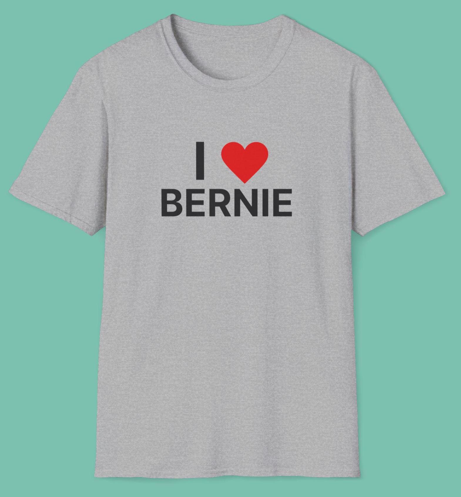 I Love Bernie T-Shirt: Politischer Aktivist Geschenk