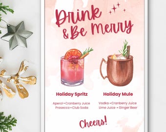 Holiday Drink Bar Signs | Christmas Signature Cocktail Menu | Drink & Be Merry Sign | Holiday Mule And Spritz Decor | Instant Download