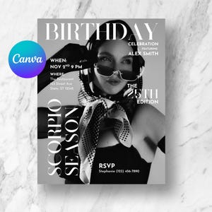May include: Black and white birthday invitation featuring a woman wearing sunglasses and a scarf. The invitation includes the text "BIRTHDAY", "SCORPIO SEASON", and event details such as the date, time, and location.