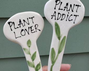 Plant lover and Plant addict garden markers houseplant labels