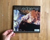 Selvedge issue 27 Frugal, textiles in fine art, fashion, interiors, travel and shopping