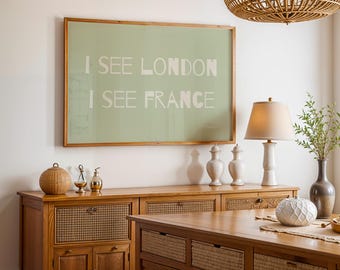 Lámina decorativa "I See London France", tipografía verde salvia para pared (descarga digital)