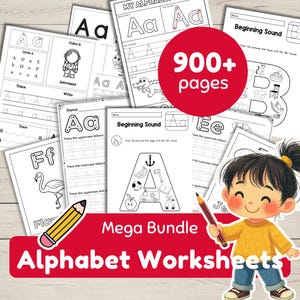 May include: A collection of alphabet worksheets, featuring tracing, coloring, and beginning sound activities. The image includes a red banner with the text "Mega Bundle Alphabet Worksheets" and a "900+ pages" circle. A cartoon girl holds a pencil.