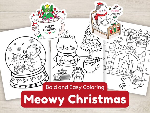 Christmas Kawaii Cats Coloring Sheets Bold and Easy Coloring Pages for Kids and Adults Cozy Christmas Cats and Fluffy Friends