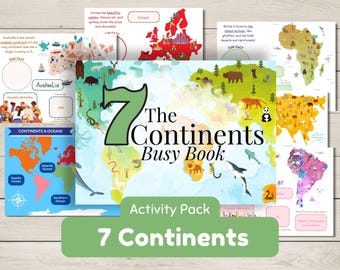 May include: A colorful activity pack for kids to learn about the seven continents. The cover features a large green number 7 and the title "The Continents Busy Book". The pack includes maps, animal illustrations, and fun facts about each continent.