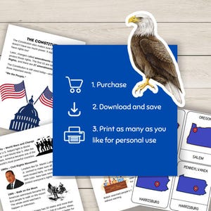 May include: A sticker of a bald eagle with a blue background that says "1. Purchase, 2. Download and save, 3. Print as many as you like for personal use." Also, there are printed pages with text about the Constitution and U.S. history.