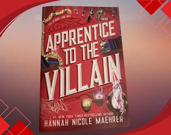 Apprentice To The Villain by Hannah Nicole Maehrer