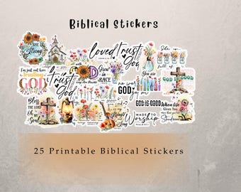 May include: A collection of 25 printable biblical stickers with various designs. The stickers feature floral arrangements, crosses, churches, and inspirational quotes like "Trust God" and "God is Good." The text "Biblical Stickers" and "25 Printable Biblical Stickers" are also visible.