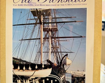 Old Ironsides USS Constitution Maritime History Book Thomas Gillmer 1997