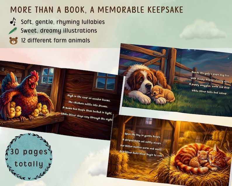 May include: A children's book with illustrations of farm animals. The book features rhyming lullabies and sweet illustrations. The book has 30 pages and includes images of a hen with chicks, a dog with a puppy, and cats.