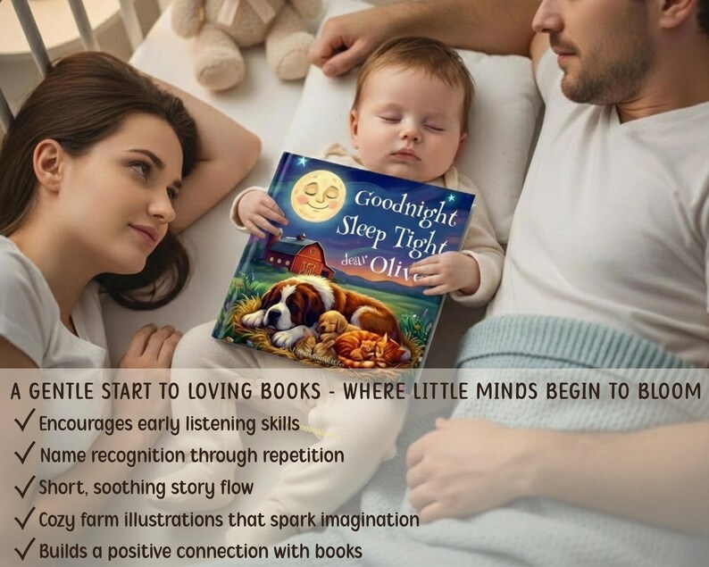 May include: A baby lies between two adults, holding a children's book titled "Goodnight Sleep Tight dear Olive." The book cover features a dog, kittens, a barn, and a smiling moon. The text below the image reads: "A gentle start to loving books."