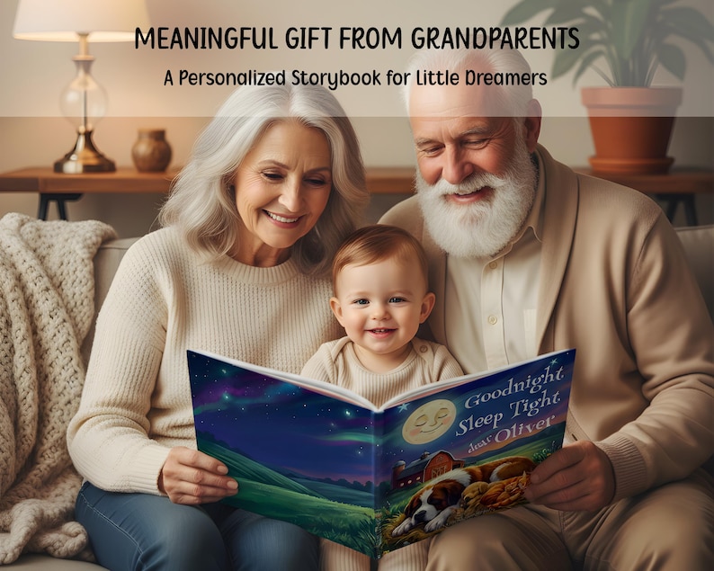 May include: A family, including grandparents and a baby, reads a personalized storybook. The book cover features a nighttime scene with a dog and the text "Goodnight Sleep Tight". The text at the top reads "MEANINGFUL GIFT FROM GRANDPARENTS".