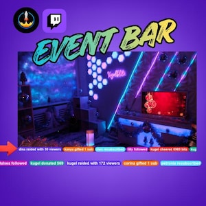 May include: A purple graphic with the text "EVENT BAR" in green and yellow. The image includes a Twitch logo and a rocket logo. Below, a series of text boxes display user interactions, such as "dina raided with 50 viewers."