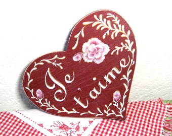 Hand painted large wood Valentine heart, Je t'aime means I love you in French, one of a kind