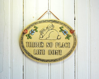Ceramic bunny sign There's No Place Like Home, Easter sign, oval hand made, farmhouse nursery room