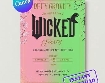 May include: Pink and green birthday party invitation with gold glitter. The invitation says "Defy Gravity and Join Us for a Wicked Party". It also includes the date, time, and location of the party.